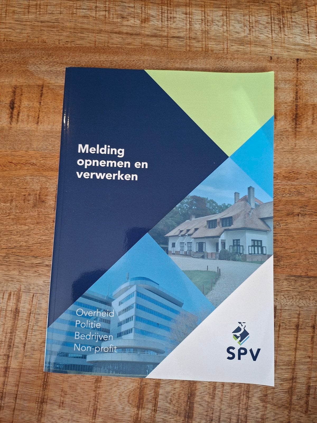 Meldingsopname en -verwerking SPV Studieboek, SPV, Ophalen of Verzenden, Zo goed als nieuw, Gamma