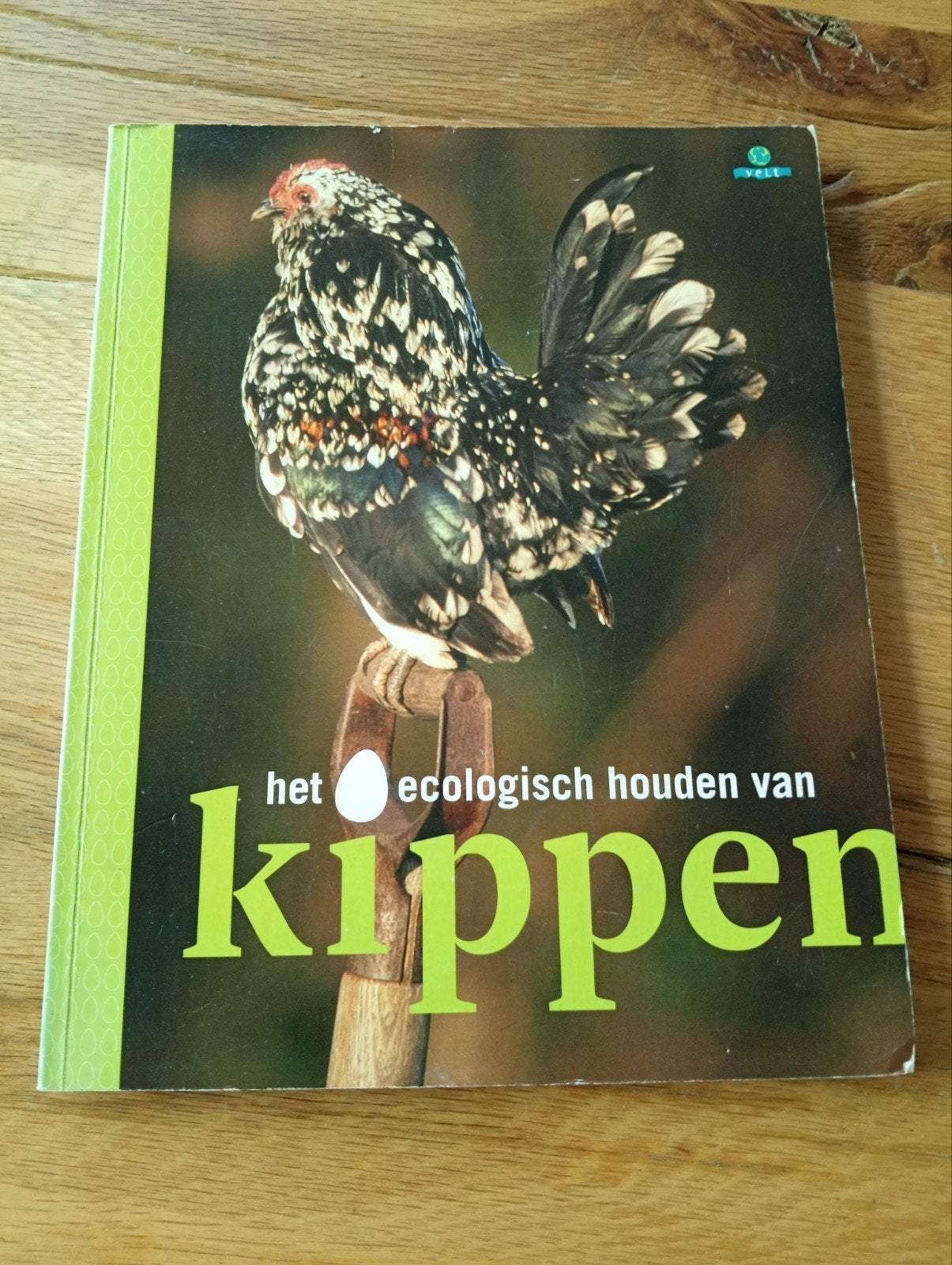 Het Ecologisch Houden van Kippen - Velt, Boeken, Ophalen of Verzenden