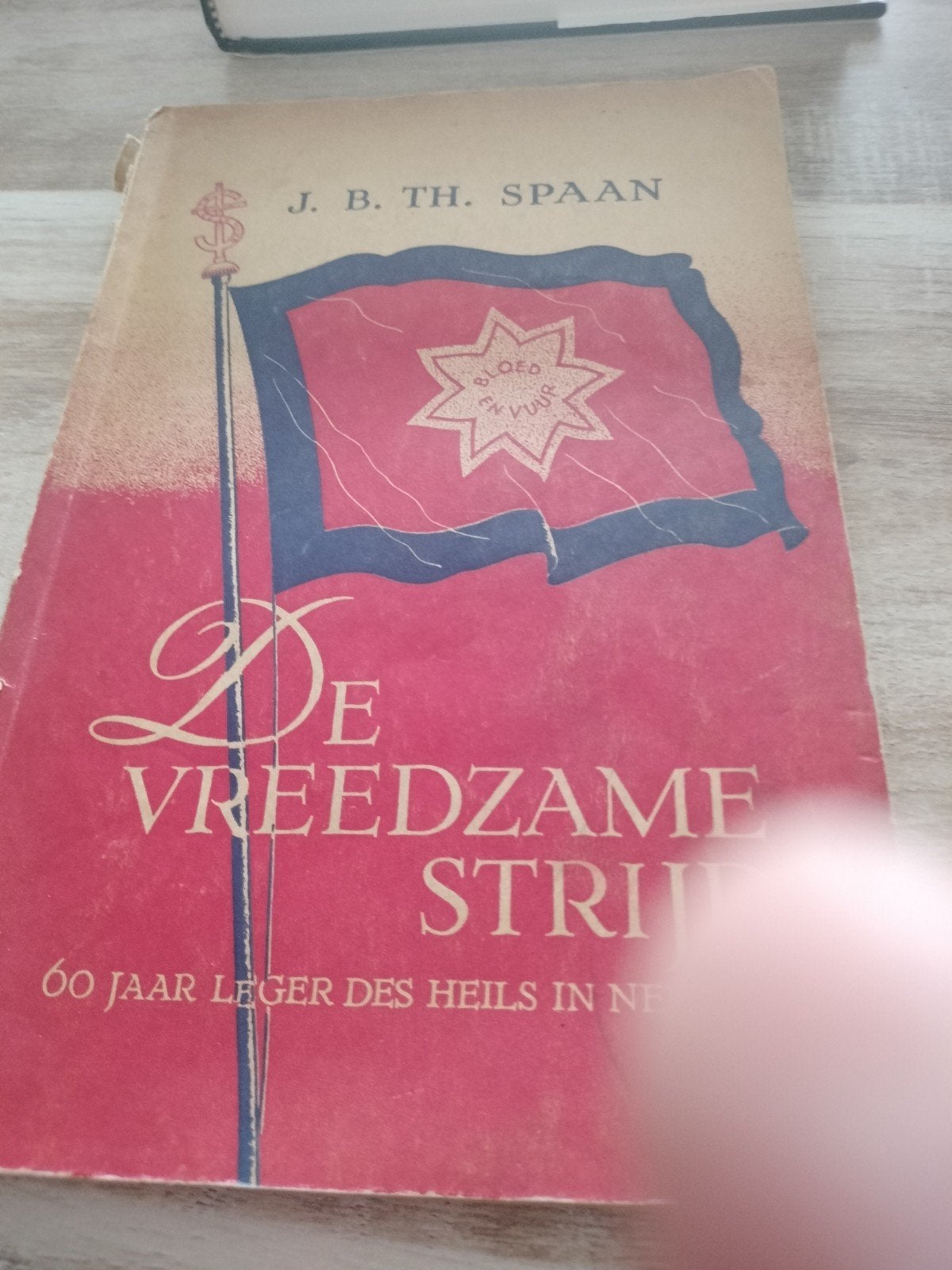 De Vreedzame Strijd - J.B.Th. Spaan (Leger des Heils), Boeken, Ophalen of Verzenden