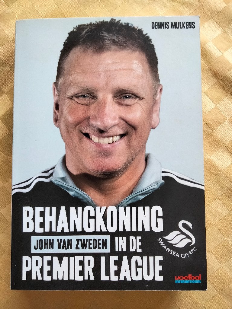 Behangkoning John van Zweden in de Premier League, Sport, Ophalen, Dennis Mulkens, Gelezen