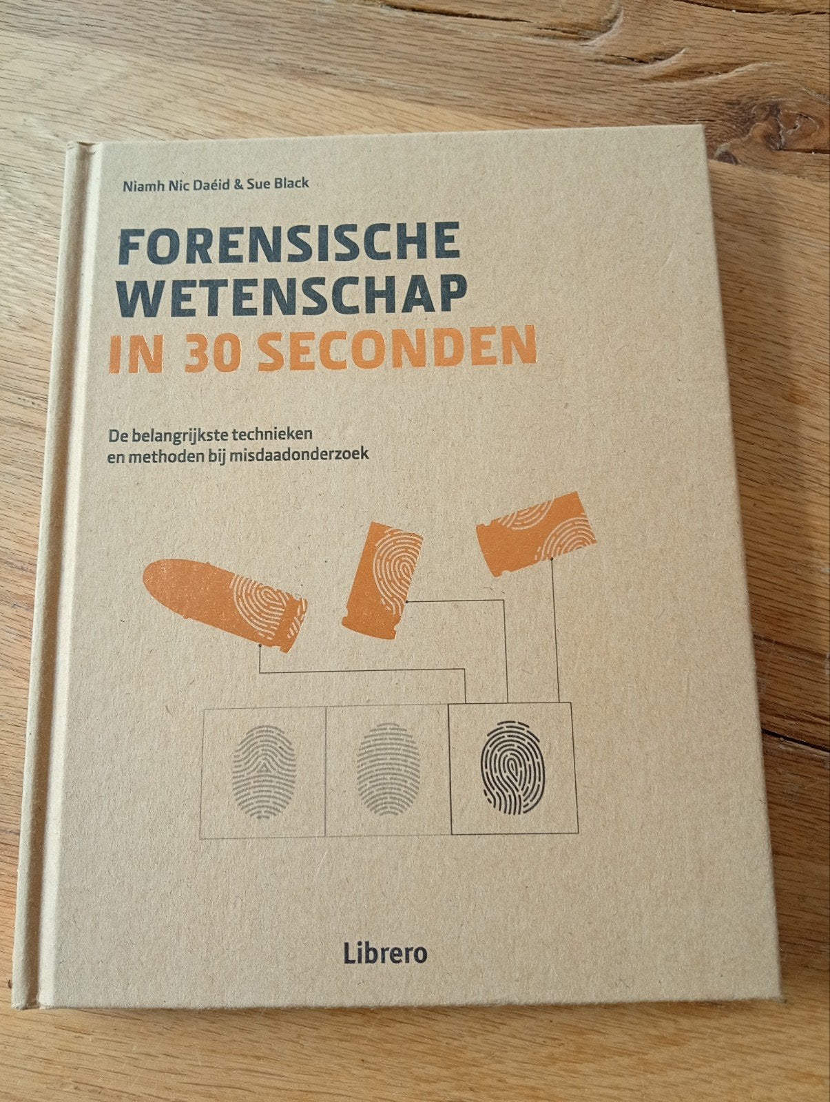 Forensische Wetenschap in 30 Seconden, Boeken, Ophalen of Verzenden, Zo goed als nieuw, Niamh Nic Daéid & Sue Black, Geesteswetenschap