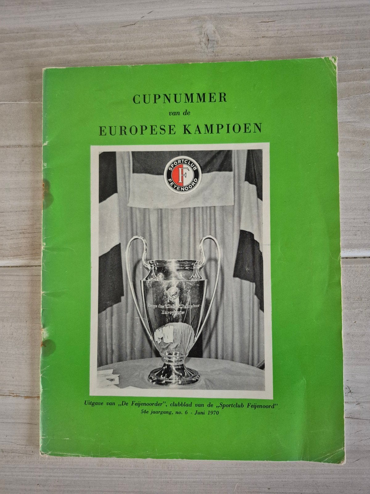 Feyenoord Cupnummer - Europese Kampioen 1970, Ophalen of Verzenden, Gelezen, Sportclub Feijenoord, Balsport