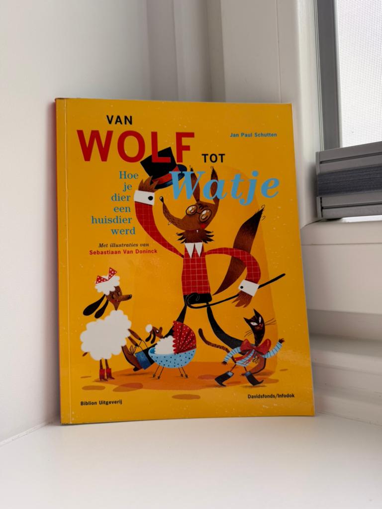 Van Wolf tot Watje: Hoe je dier een huisdier werd, Ophalen of Verzenden, Zo goed als nieuw, Non-fictie