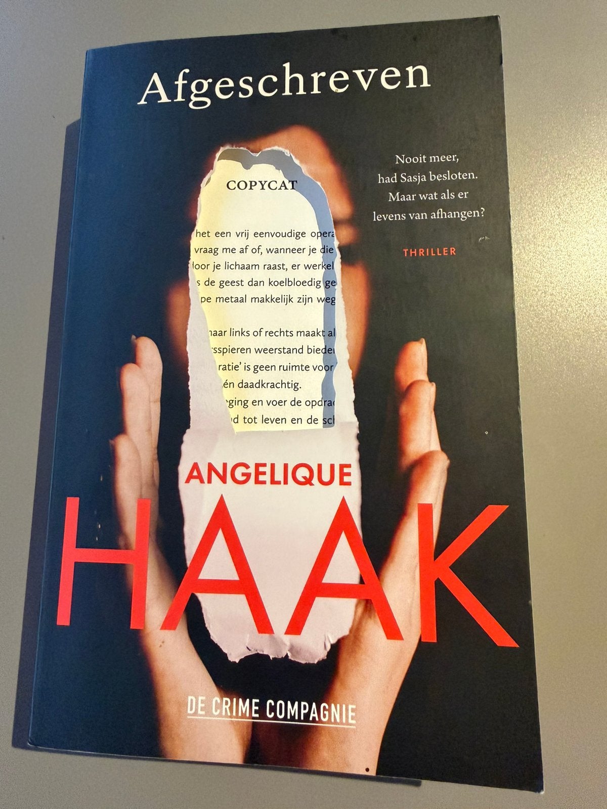Afgeschreven- Angelique Haak, Ophalen of Verzenden, Zo goed als nieuw, Nederland