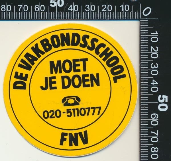 Sticker: FNV - De Vakbondsschool, Verzamelen, Stickers, Zo goed als nieuw, Bedrijf of Vereniging, Ophalen of Verzenden