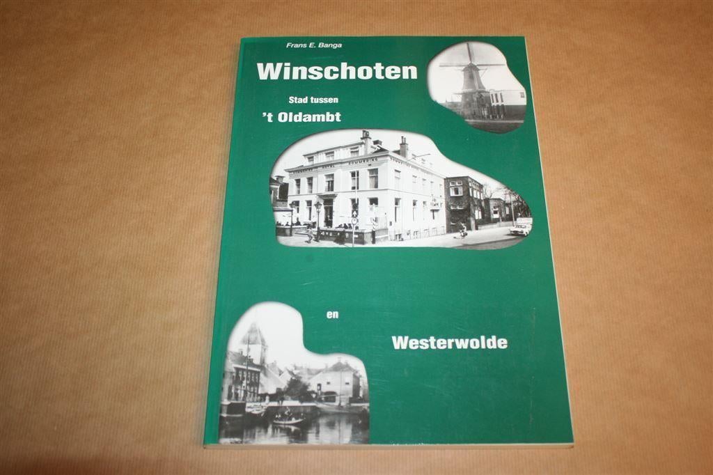 Winschoten | Stad tussen 't Oldambt en Westerwolde, Ophalen of Verzenden, Zo goed als nieuw