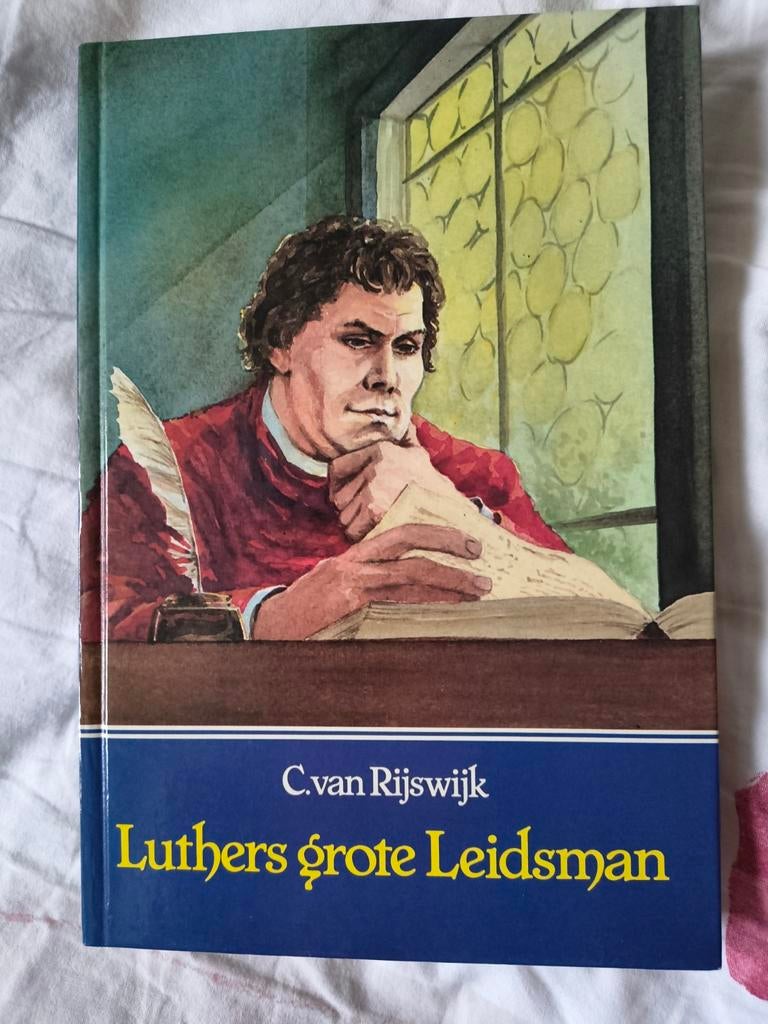 Luthers grote leidsman. C van Rijswijk, Ophalen of Verzenden, Zo goed als nieuw, C van Rijswijk, Christendom | Protestants