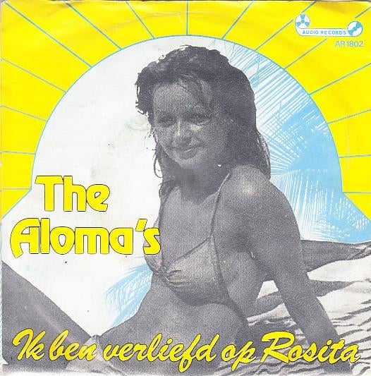 the aloma's - ik ben verliefd op rosita ( piraat/1979), 7 inch, Single, Ophalen of Verzenden, Zo goed als nieuw