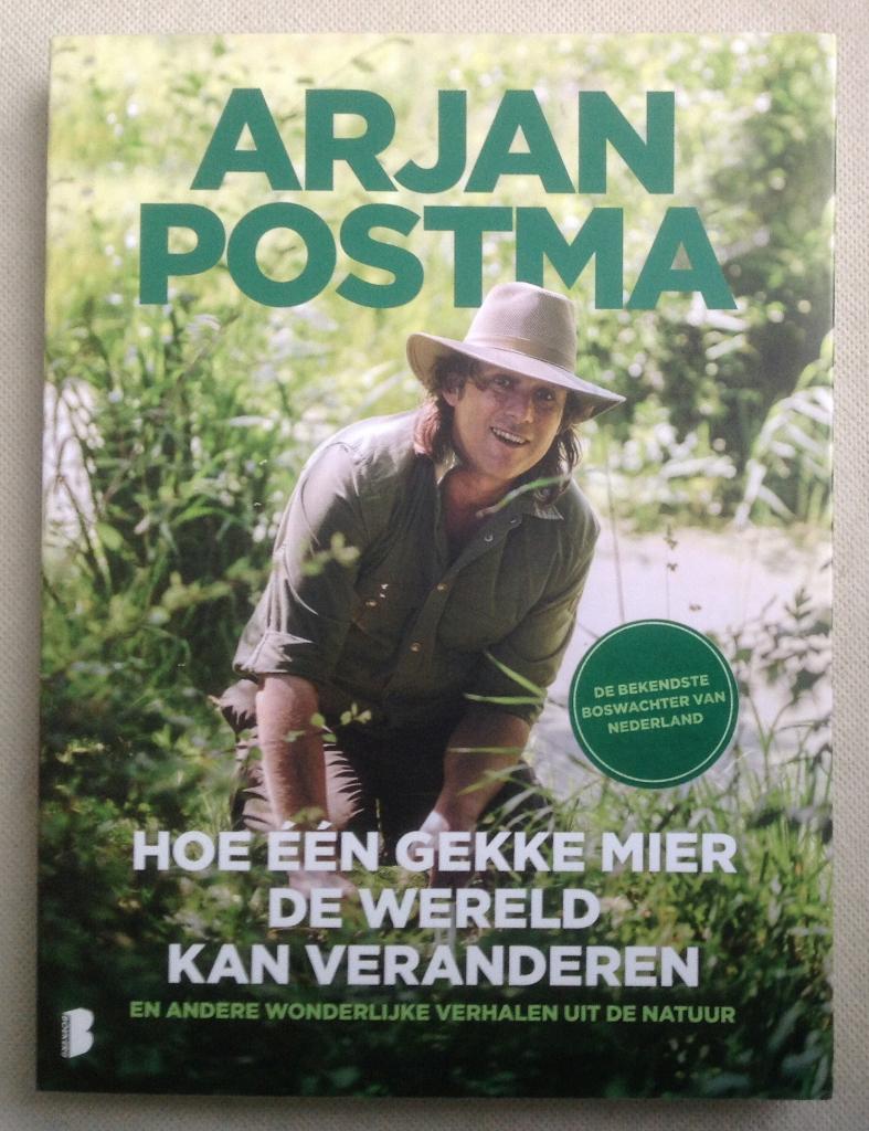 Hoe één gekke mier de wereld kan veranderen Arjan Postma, Boeken, Natuur, Verzenden, Gelezen, Overige onderwerpen, Arjan postma