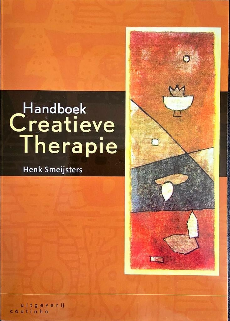Handboek Creatieve Therapie - Henk Smeijsters, Boeken, Ophalen of Verzenden, Gelezen, Henk Smeijsters