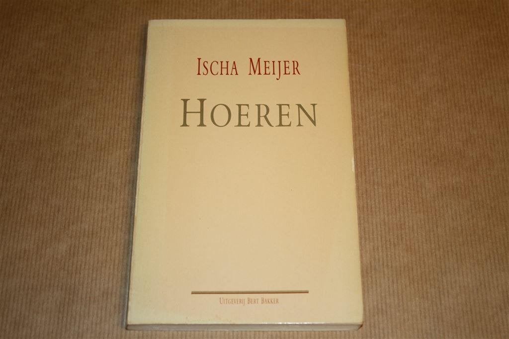 Hoeren. Ischa Meijer. 1980., Boeken, Literatuur, Ophalen of Verzenden, Gelezen