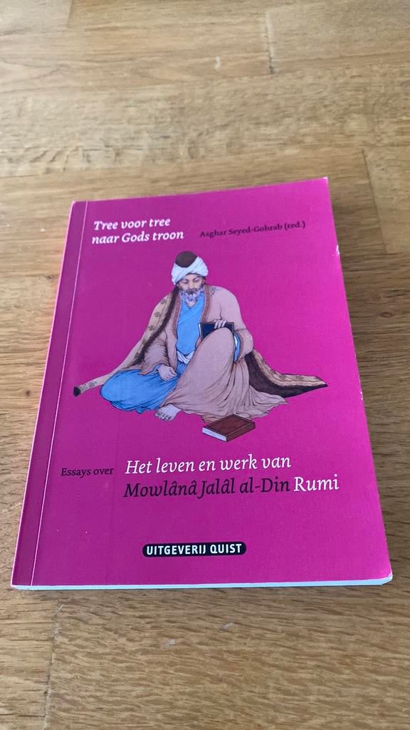 A.A. Seyed-Gohrab - Rumi - Tree voor tree naar Gods troon, Boeken, Ophalen of Verzenden, Zo goed als nieuw, A.A. Seyed-Gohrab