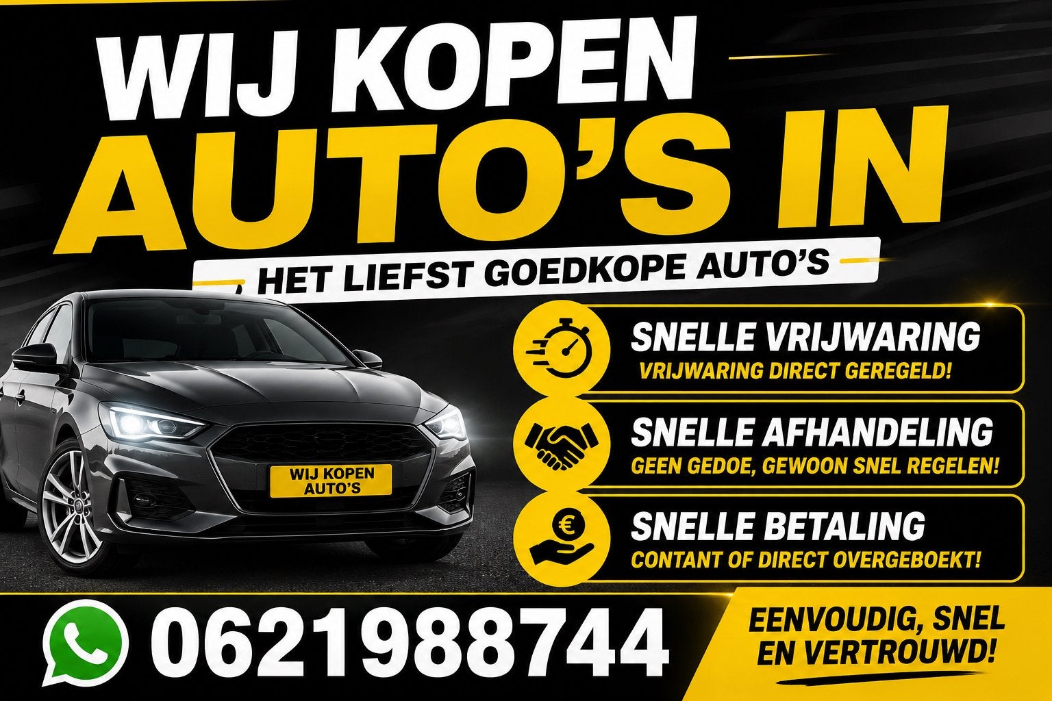 WIJ KOPEN UW AUTO!, Ophalen