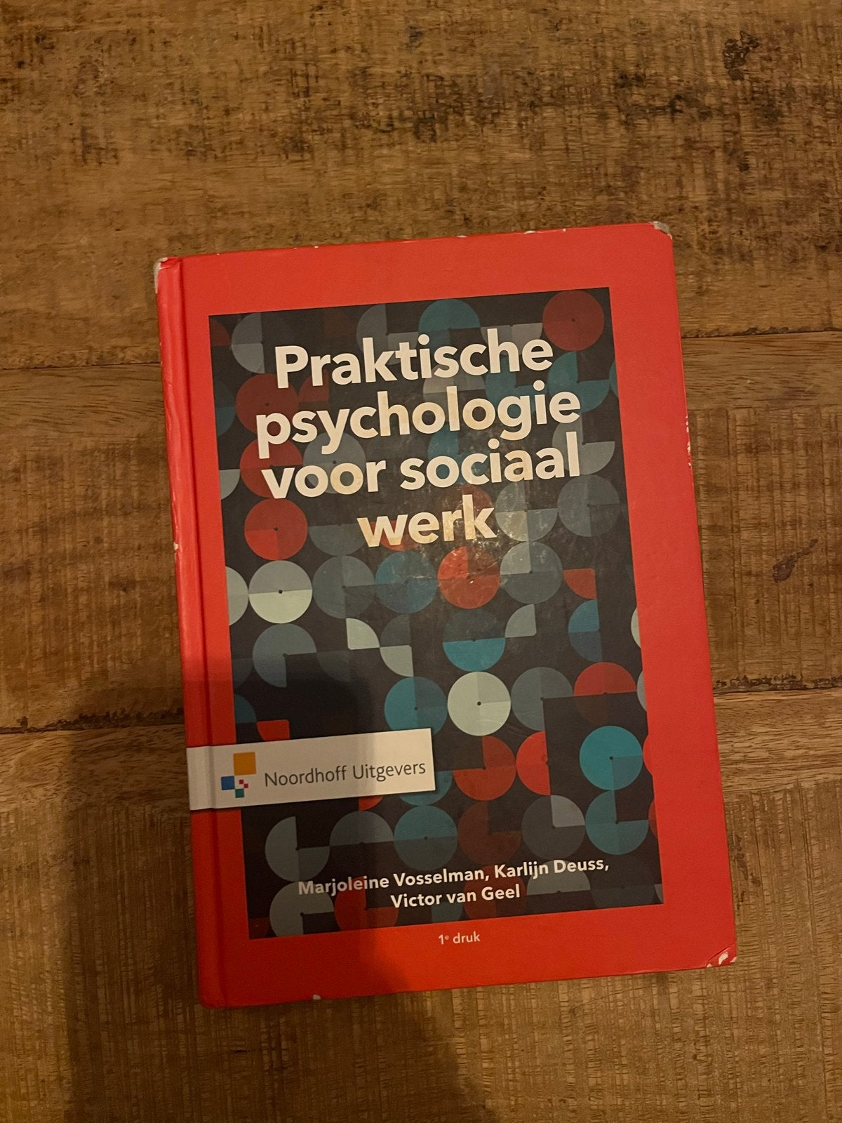 Praktische psychologie voor sociaal werk - 1e druk, Ophalen of Verzenden, Zo goed als nieuw, Sociale psychologie