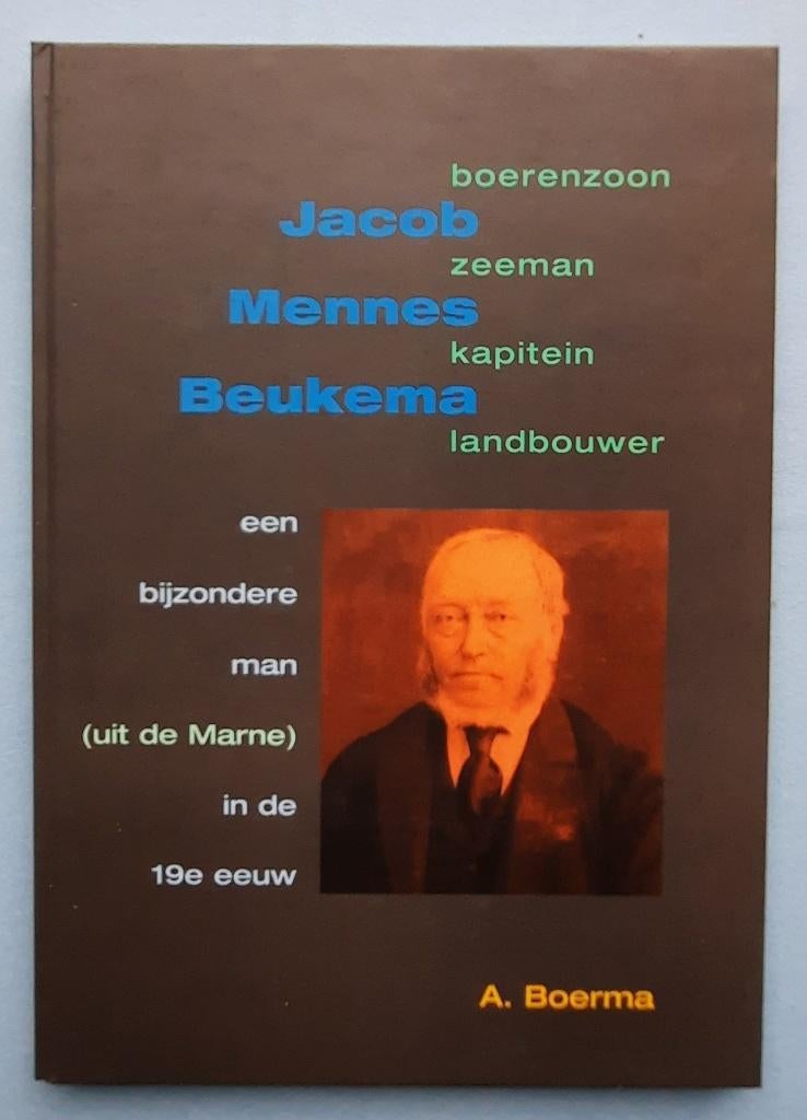 Jacob Mennes Beukema een bijzonder man (uit de Marne) in de, Ophalen of Verzenden, Gelezen