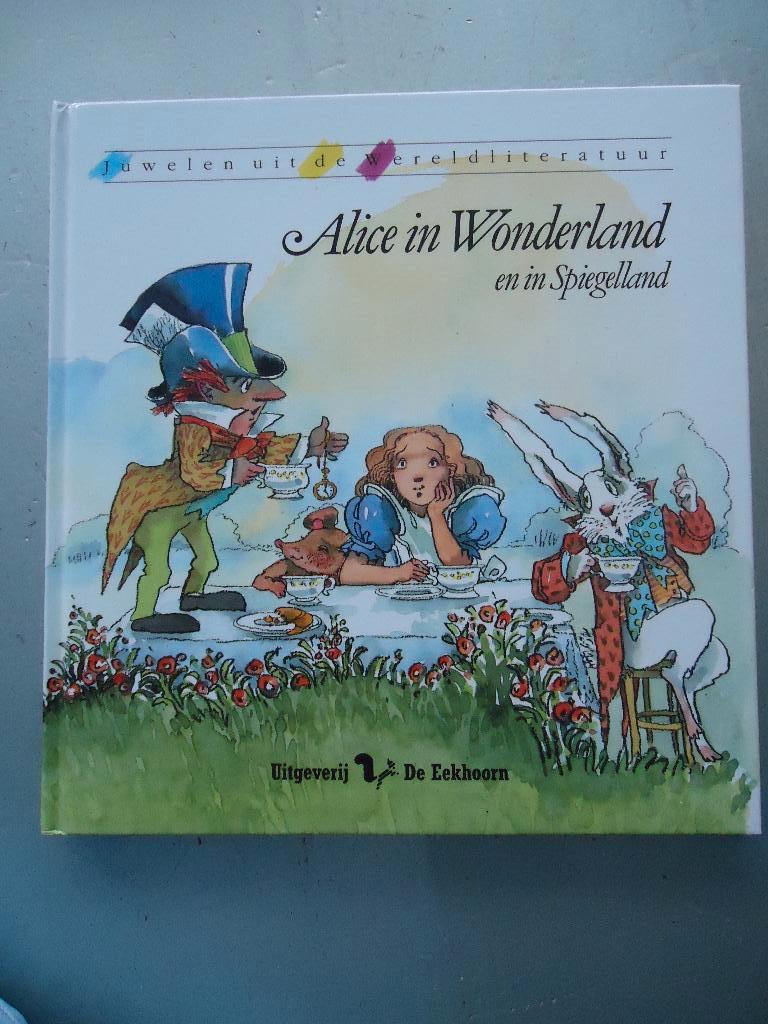 Alice in Wonderland en in Spiegelland, Boeken, Sprookjes en Fabels, Ophalen of Verzenden, Zo goed als nieuw, Lewis Carroll
