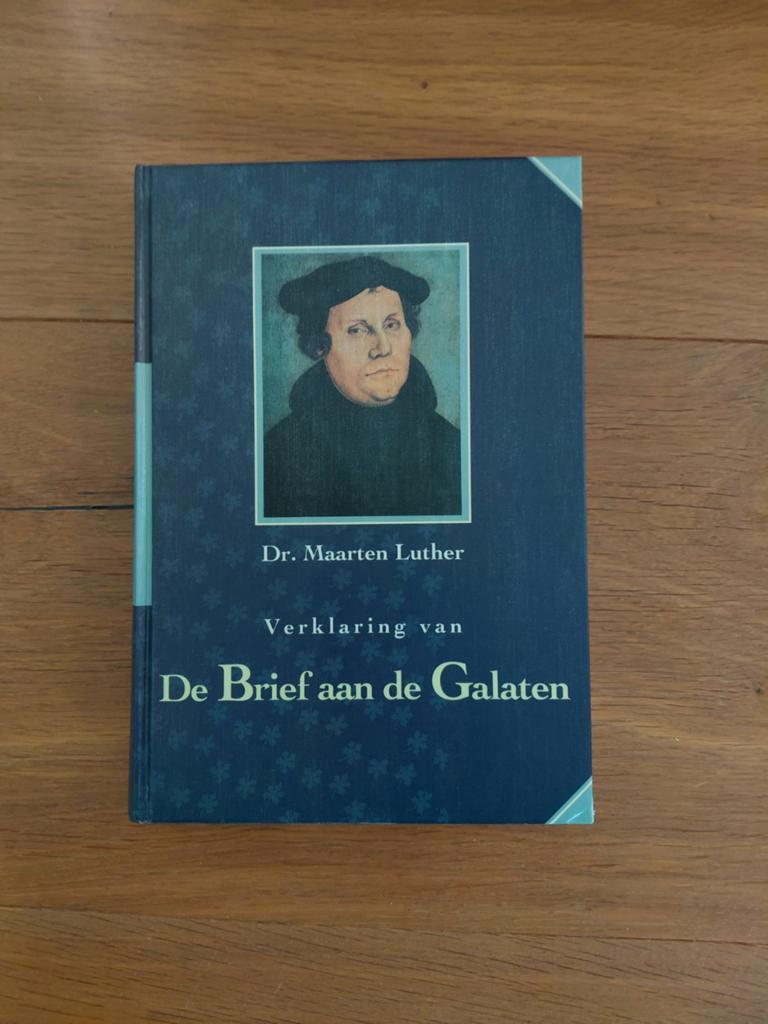 Luther - Verklaring van de brief aan de Galaten, Ophalen of Verzenden, Zo goed als nieuw, Luther