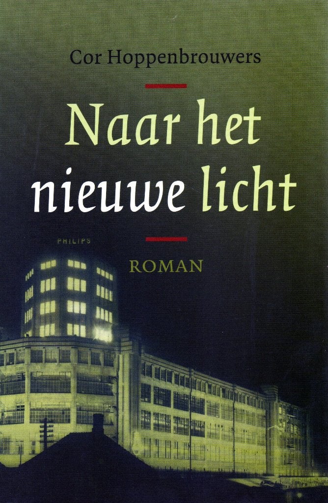 Naar het Nieuwe Licht - Cor Hoppenbrouwers / 9789033008474, Ophalen of Verzenden, Zo goed als nieuw, Cor Hoppenbrouwers