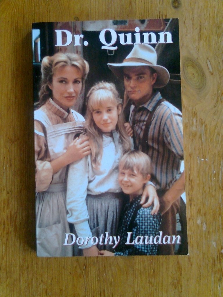 Dr. Quinn,  door Dorothy Laudon, Ophalen of Verzenden, Zo goed als nieuw