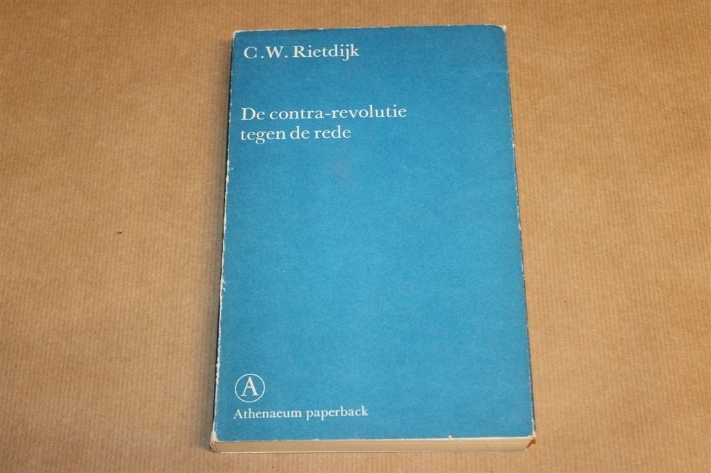 Contra-Revolutie tegen de Rede — Deel 1, Rietdijk, Ophalen of Verzenden, Gelezen