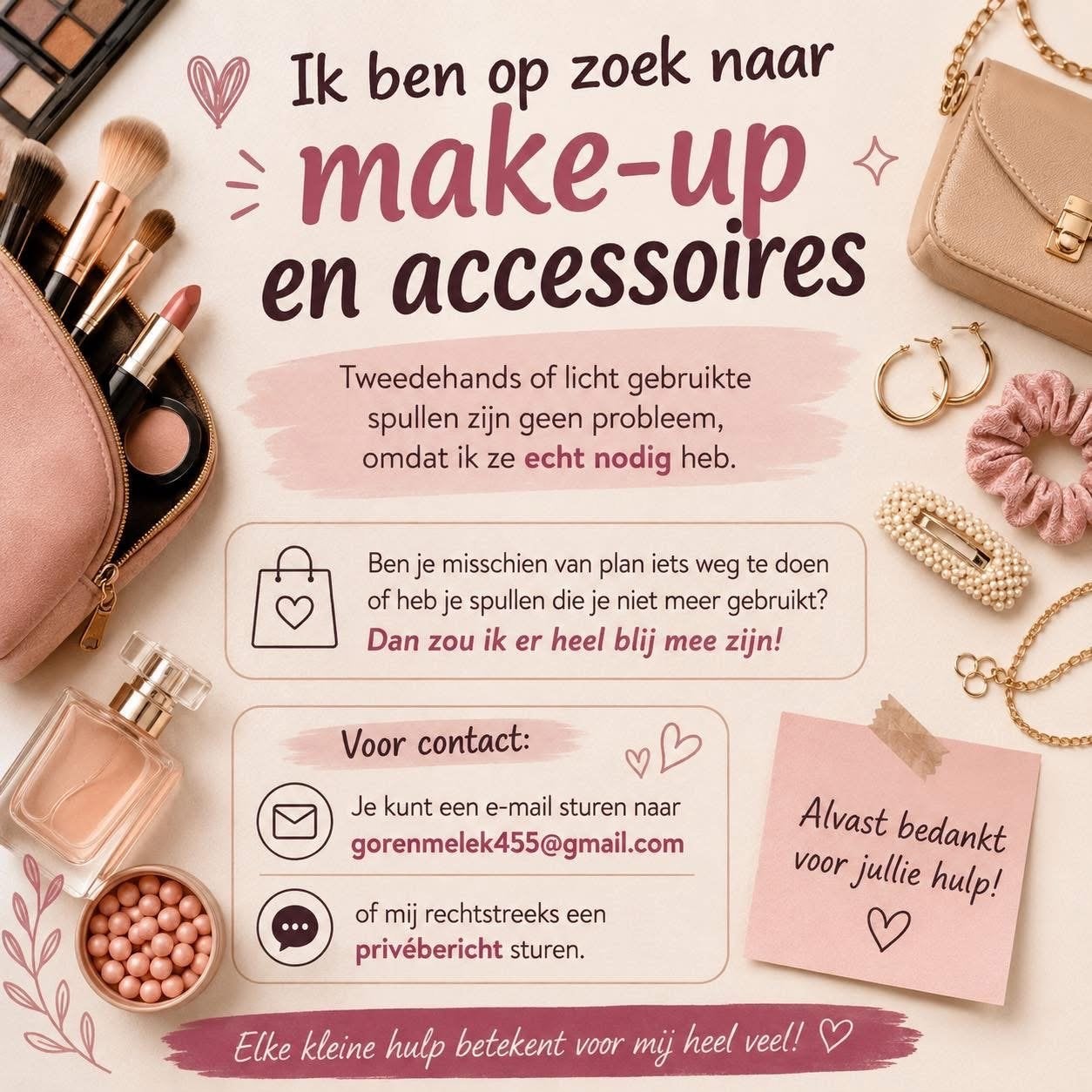 Gezocht: Make-up en accessoires (tweedehands/licht gebruikt), Ophalen of Verzenden, Gebruikt, Make-up