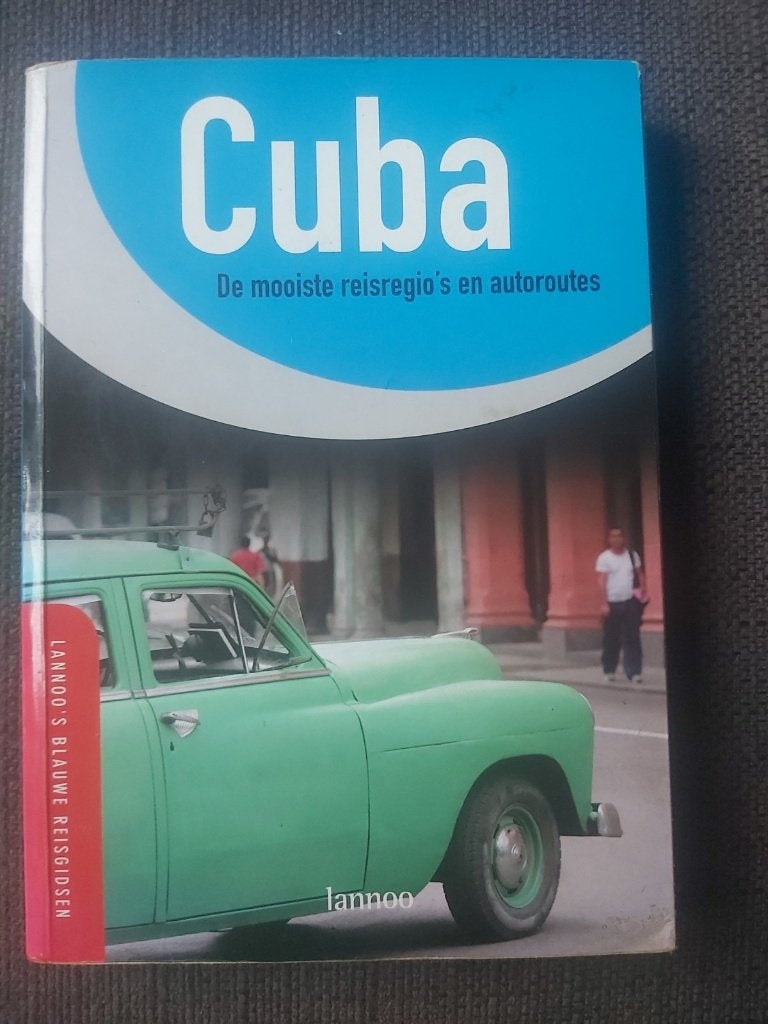 Cuba: De mooiste reisregio's en autoroutes - Lannoo, Boeken, Reisgidsen, Reisgids of -boek, Onbekend, Gelezen, Overige merken