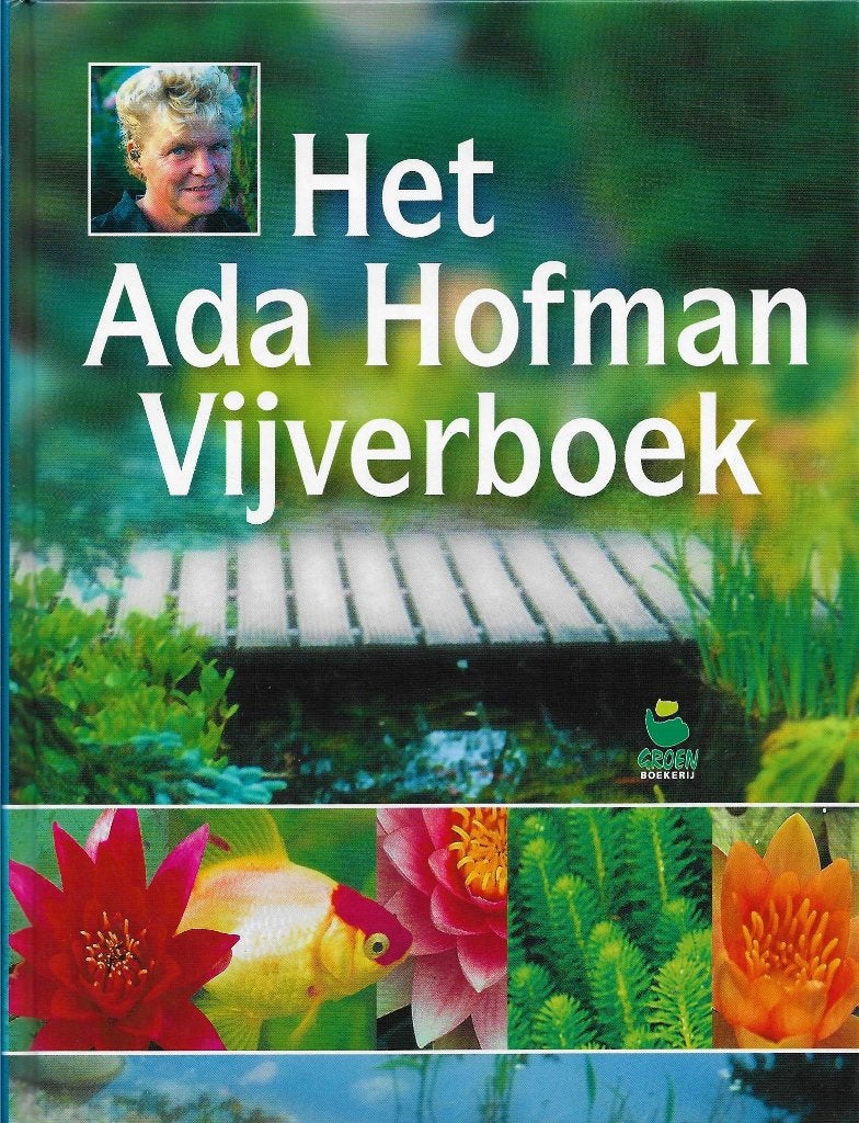 Het Ada Hofman Vijverboek, Ophalen of Verzenden, Zo goed als nieuw, Overige soorten