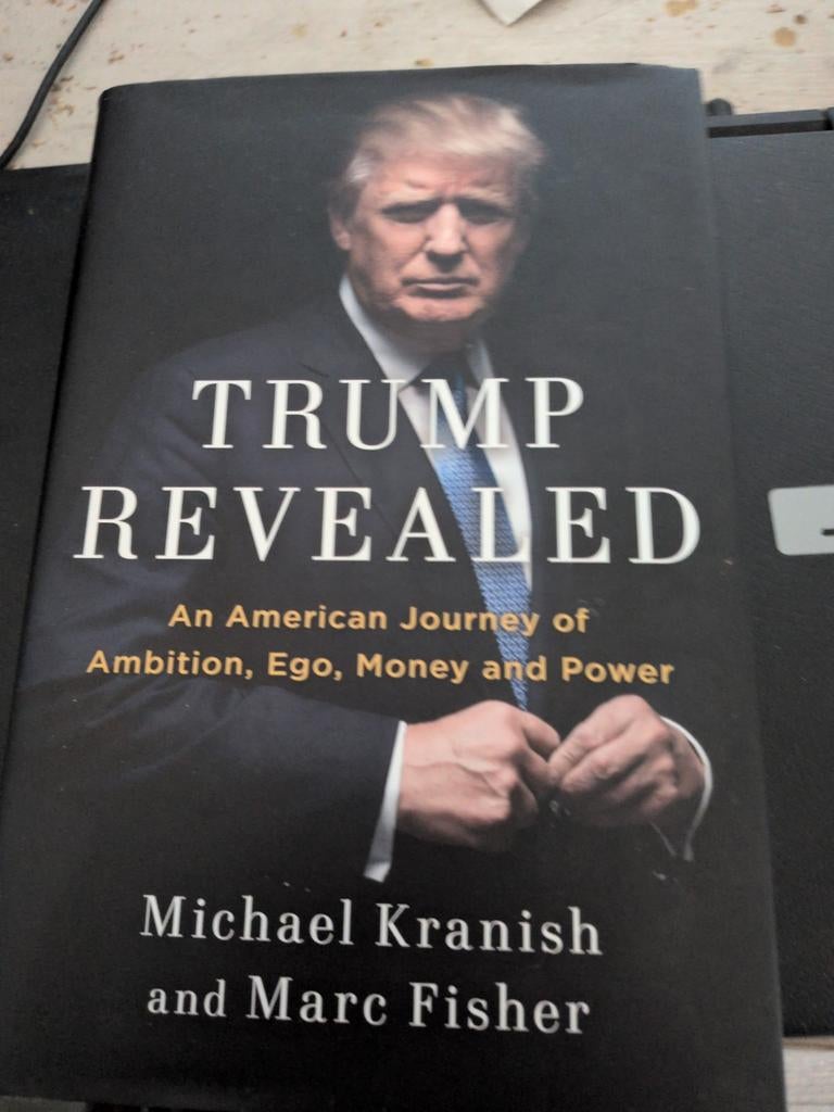 Trump Revealed: Ambition, Ego, Money and Power, Ophalen of Verzenden, Gelezen, Michael Kranish en Marc Fisher, Politiek