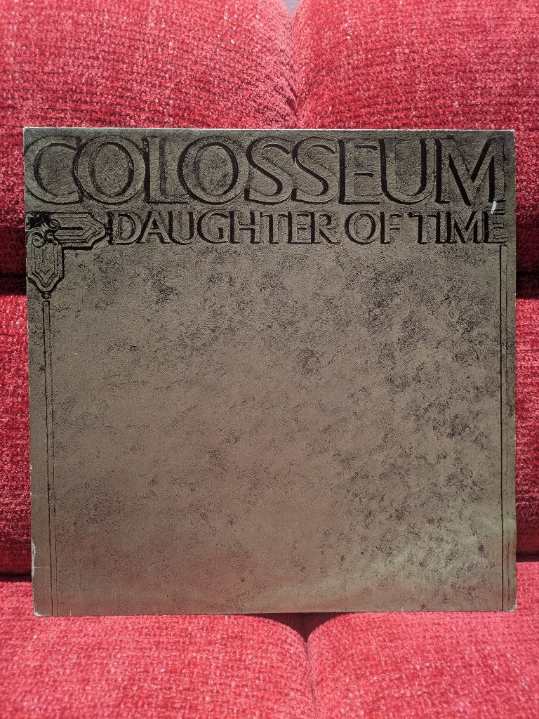 Colosseum - Daughter Of Time, Ophalen of Verzenden, Zo goed als nieuw, 12 inch, Poprock