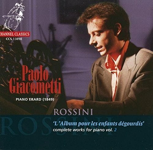 NIEUW Rossini: Fortepiano Works Vol. 1-4 / Giacometti, Kamermuziek, Inclusief doosje, Ophalen of Verzenden, Romantiek