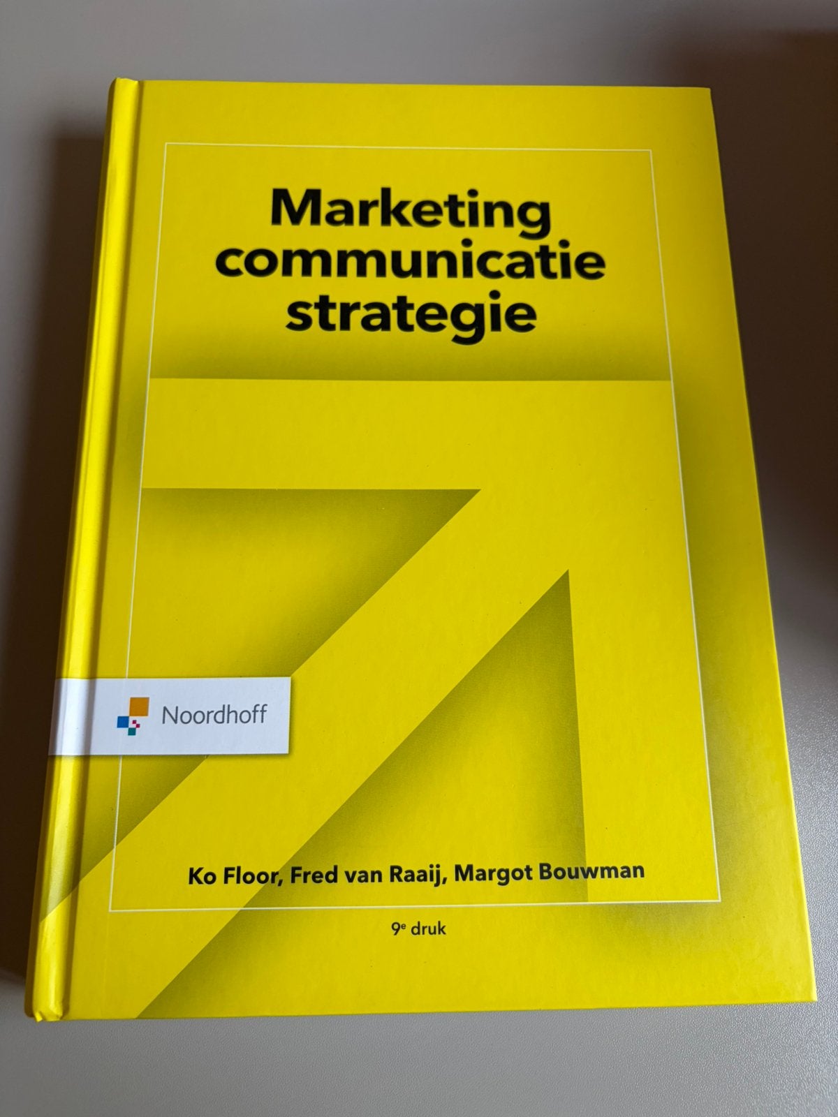 Marketing communicatie strategie, 9e druk, Ophalen of Verzenden, Zo goed als nieuw, Economie en Marketing