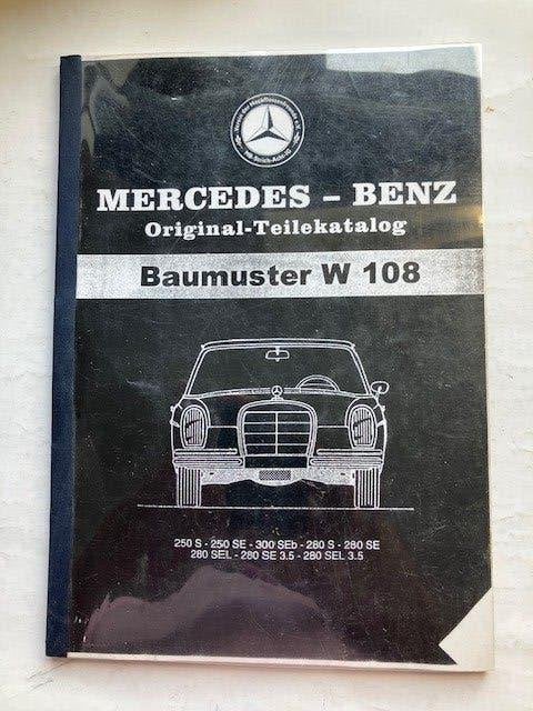 Mercedes-Benz   W108 Originele Onderdelencatalogus  Duits, Auto diversen, Handleidingen en Instructieboekjes, Ophalen of Verzenden