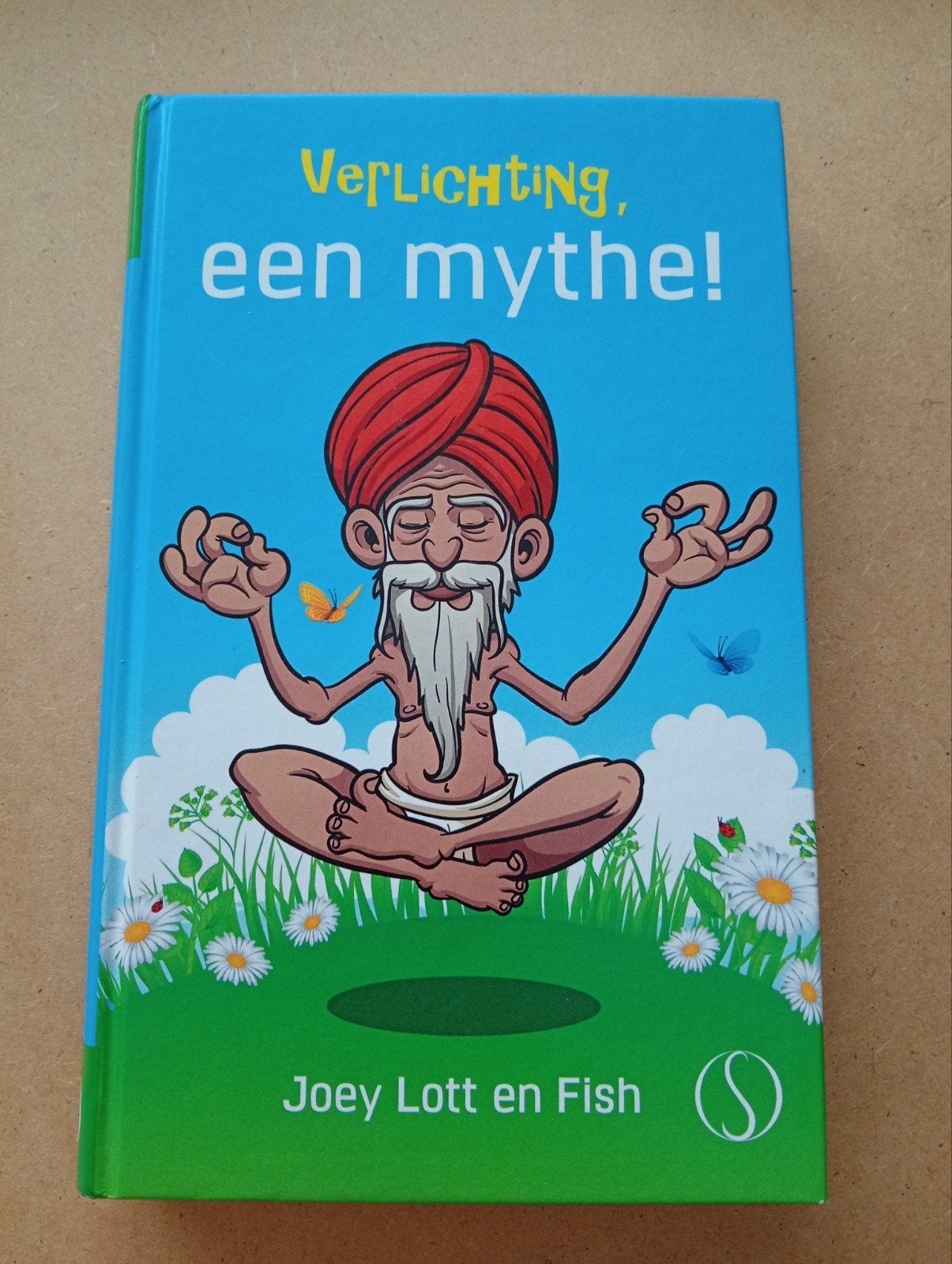 Verlichting, een mythe! - Joey Lott en Fish, Achtergrond en Informatie, Spiritualiteit algemeen, Joey Lott en Fish, Ophalen of Verzenden