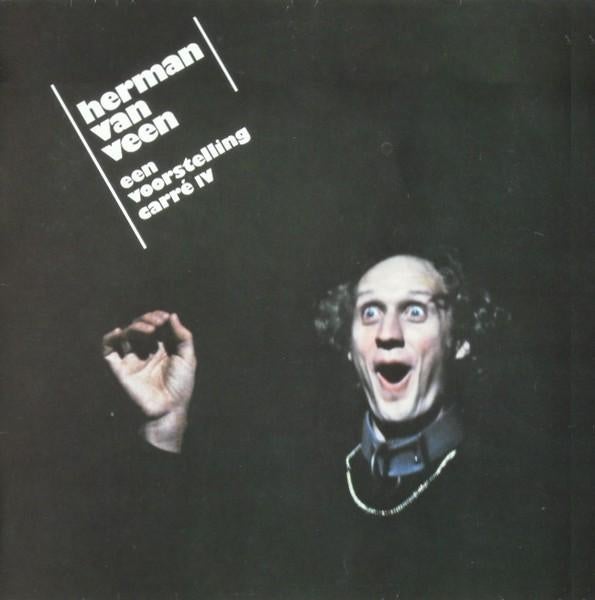 LP - Herman van Veen ‎– Een Voorstelling - Carré IV, Gebruikt, Ophalen of Verzenden, Levenslied of Smartlap, 12 inch