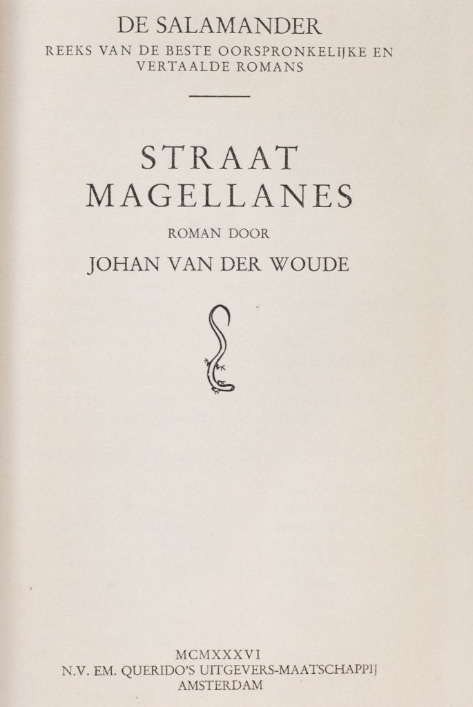 Straat Magellanes - Johan van der Woude - Salamander 1936, Verzenden, Johan van der Woude