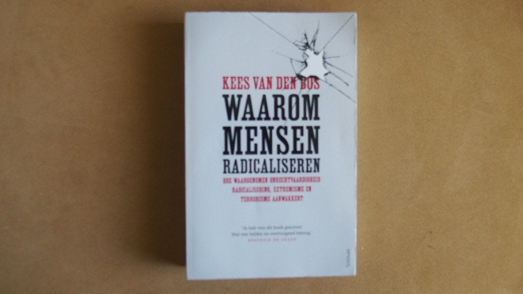 Waarom mensen redicaliseren - K. v.d.Bos - Beatrice de Graaf, Ophalen of Verzenden, Zo goed als nieuw, Kees van den Bos