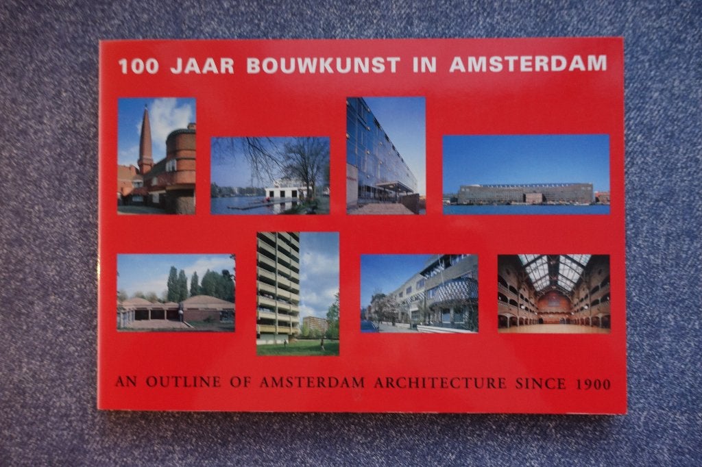 Jaap Huisman. 100 Jaar bouwkunst in Amsterdam, Ophalen of Verzenden, Zo goed als nieuw, Architecten