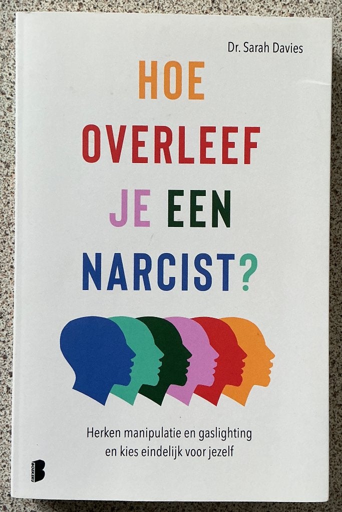 Hoe overleef je een narcist? - Sarah Davies, Ophalen of Verzenden, Zo goed als nieuw, Ontwikkelingspsychologie, Sarah Davies
