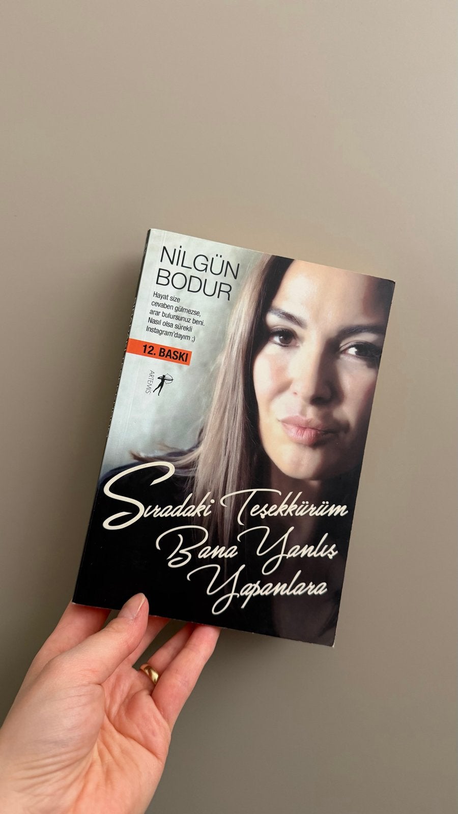 Nilgün Bodur - Sıradaki Teşekkürüm Bana Yanlış Yapanlara, Ophalen of Verzenden, Zo goed als nieuw, Wereld overig