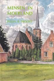 Mensen in Moerland - Pleun R. Troost, Ophalen of Verzenden, Zo goed als nieuw, Zuid-Holland, Pleun R. Troost
