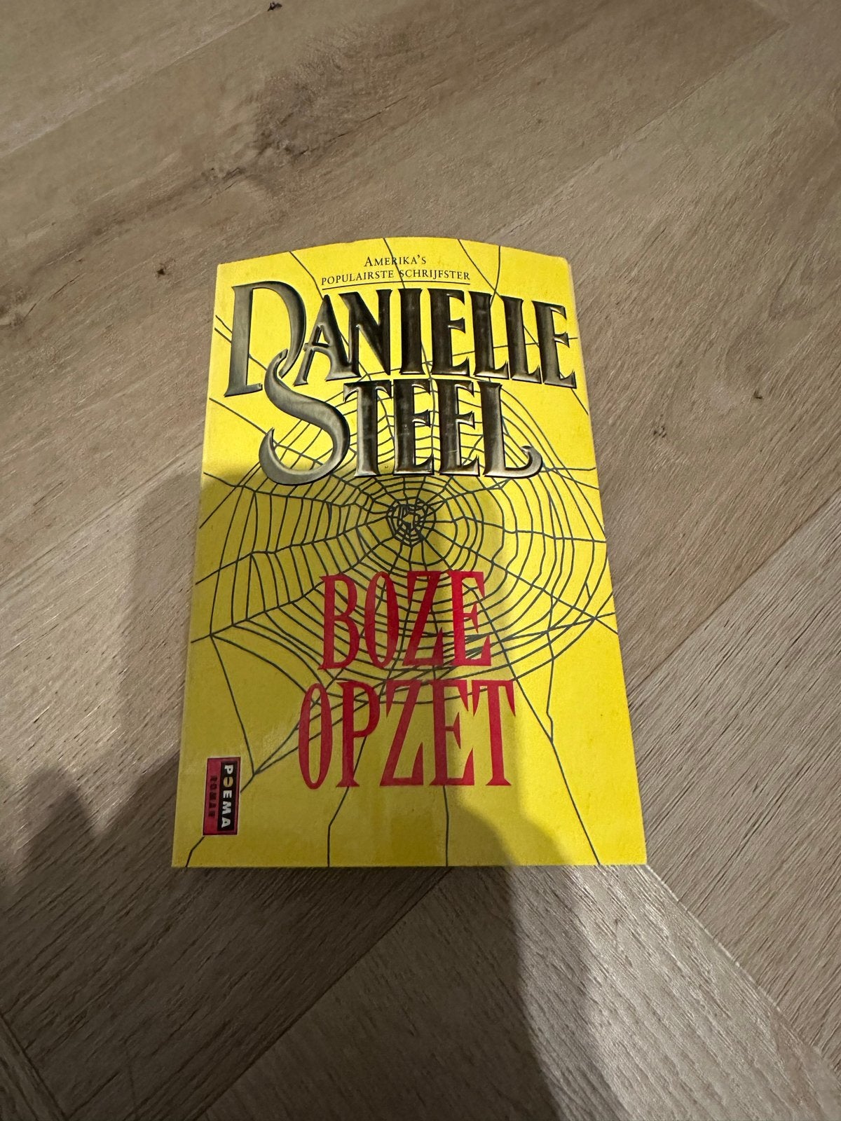 Boze Opzet - Danielle Steel, Boeken, Ophalen of Verzenden, Gelezen