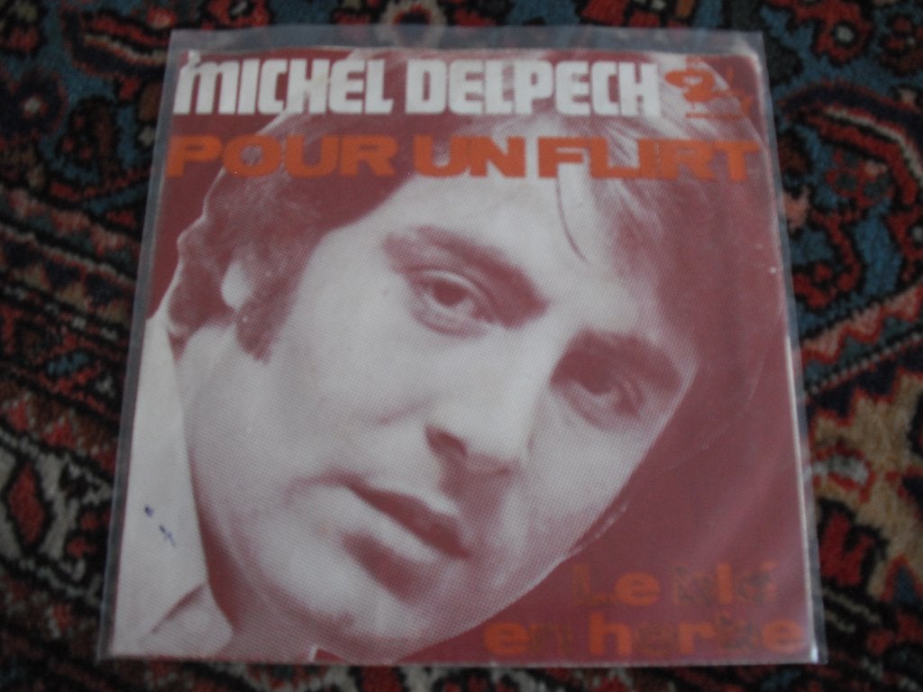 Michel Delpech - Pour un flirt., Ophalen of Verzenden, Gebruikt, Pop