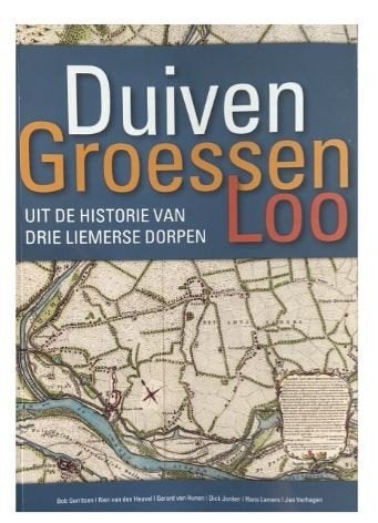 boek regio Duiven Groessen Loo 3 Liemerse dorpen  Gerritsen, Ophalen of Verzenden, 17e en 18e eeuw, Zo goed als nieuw, Bob Gerritsen