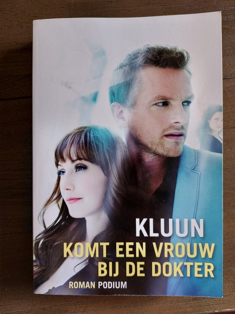 Komt een vrouw bij de dokter, Ophalen of Verzenden, Zo goed als nieuw, Kluun, Nederland
