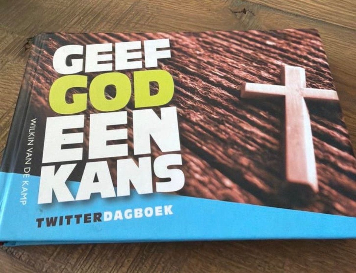 Geef God een Kans - Twitterdagboek Wilkin van de Kamp, Ophalen of Verzenden, Gelezen, Christendom | Protestants