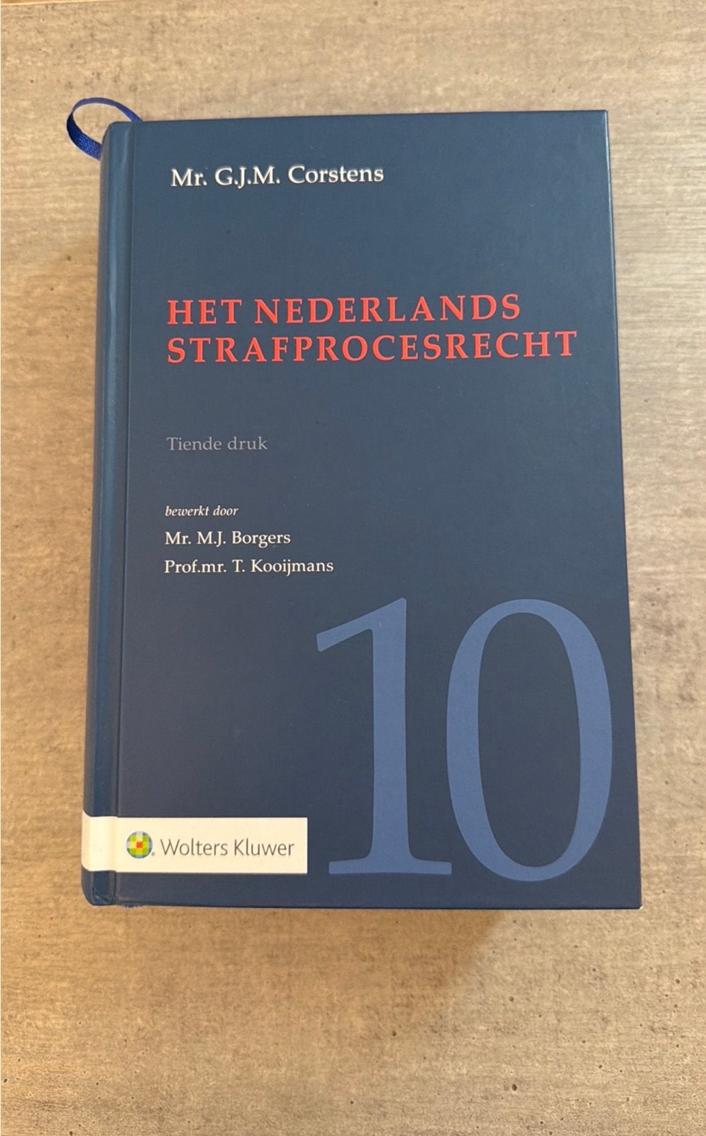 Corstens Het Nederlands Strafprocesrecht 10e druk, Ophalen of Verzenden, Zo goed als nieuw
