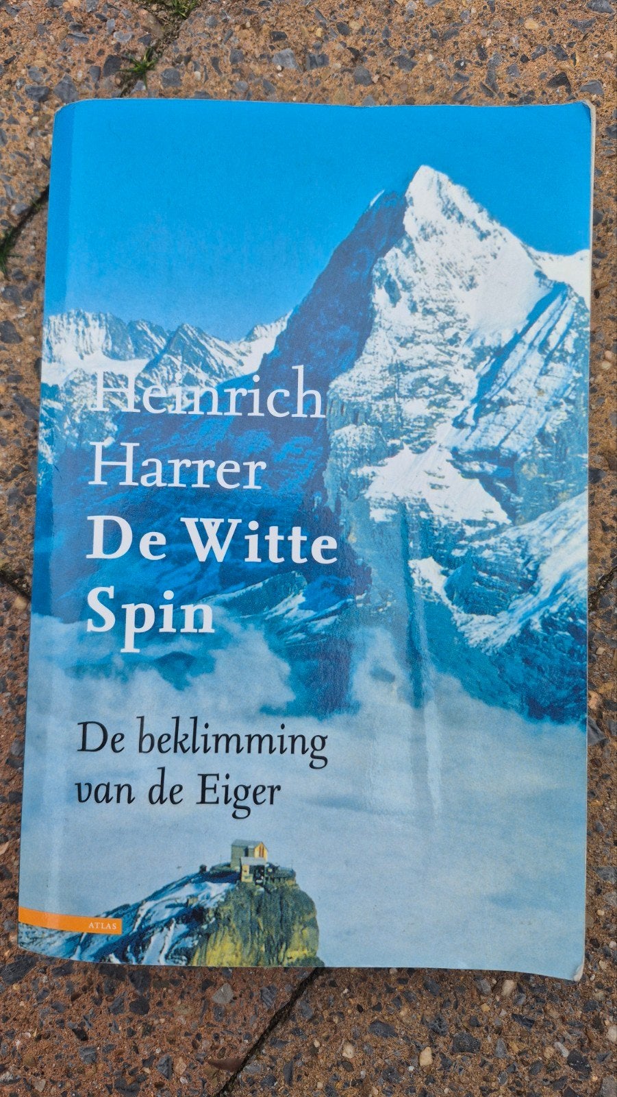 De Witte Spin: De beklimming van de Eiger - Heinrich Harrer, Ophalen of Verzenden, Zo goed als nieuw, Heinrich Harrer