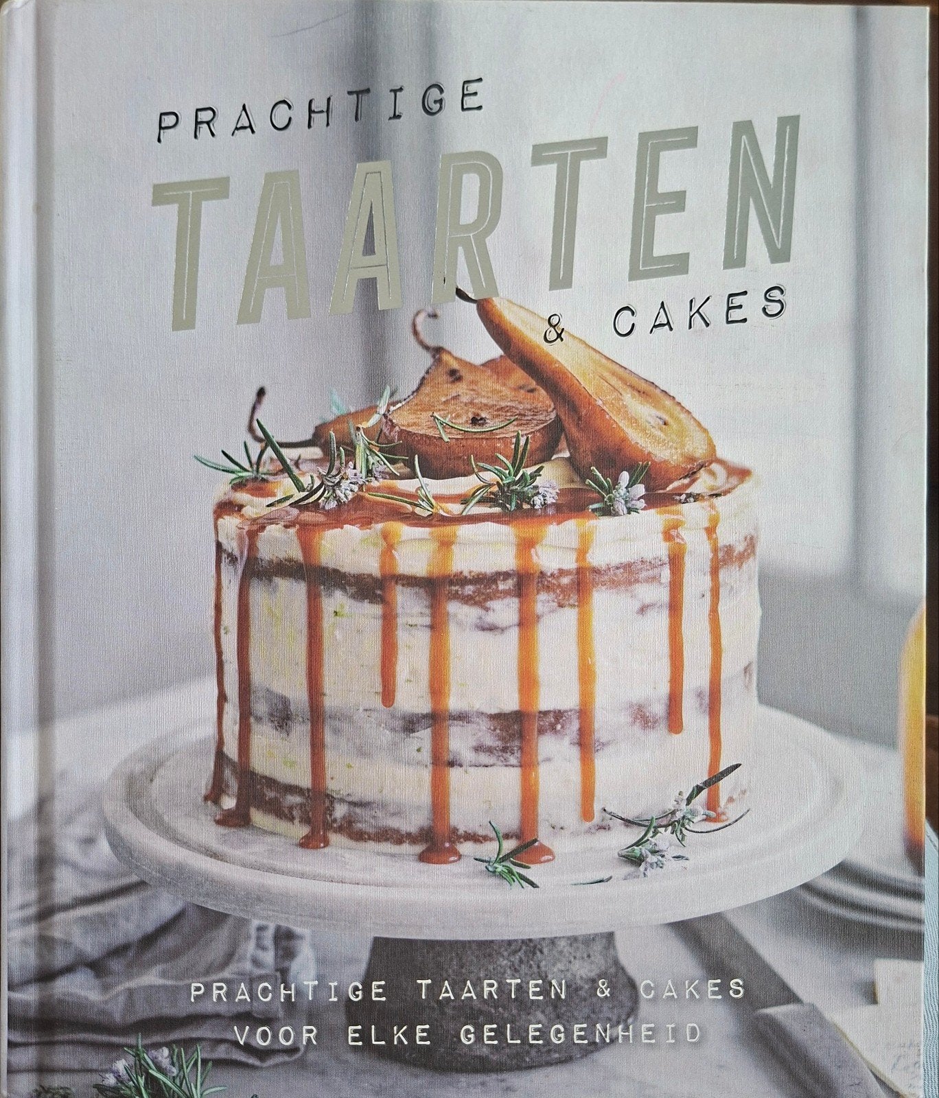 Prachtige taarten & cakes voor elke gelegenheid, Boeken, Kookboeken, Ophalen of Verzenden, Zo goed als nieuw