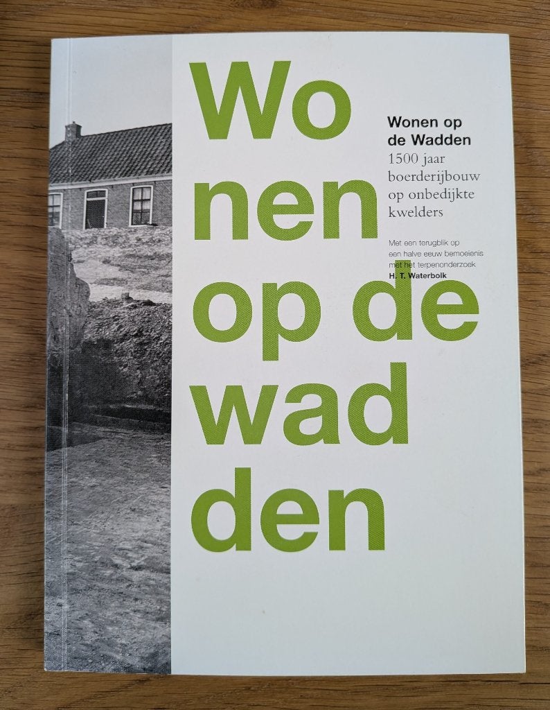 Wonen op de Wadden, Zo goed als nieuw, Natuurwetenschap, H. T. Waterbolk, Ophalen of Verzenden