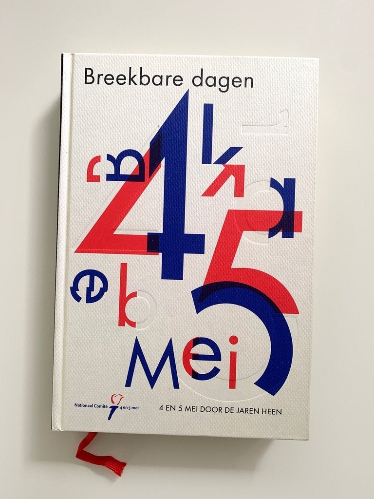 Breekbare dagen: 4 en 5 mei door de jaren heen (Hardcover), Ophalen of Verzenden, 20e eeuw of later, Nieuw